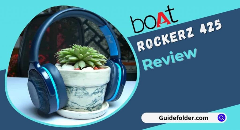 boAt Rockerz 425 wireless headphones Review