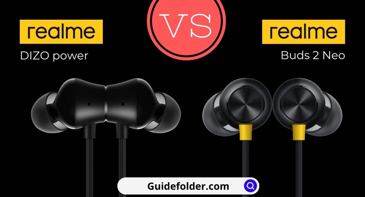 realme DIZO power vs realme Buds wireless Neo neckband comparison