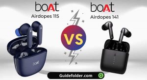 boAt Airdopes 115 vs 141 Comparison