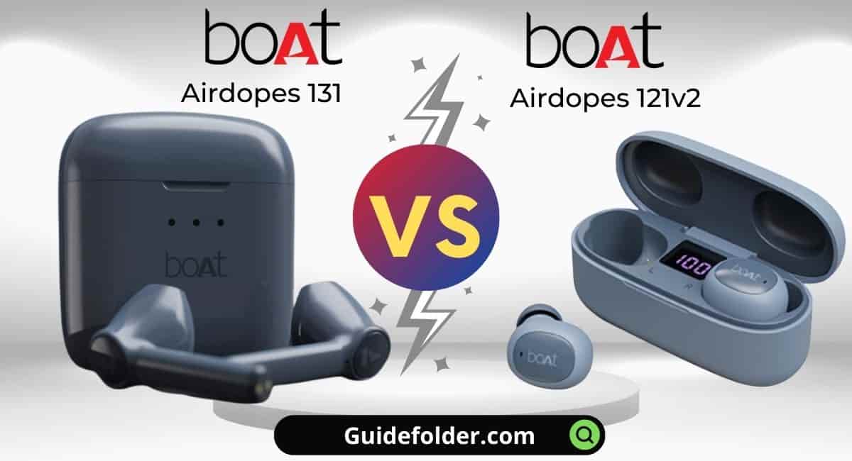 boAt Airdopes 131 vs 121v2 comparison