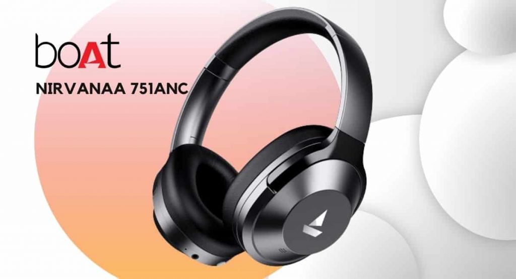 boAt NIRVANAA 751 ANC Wireless Headphones
