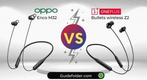 oppo Enco M32 vs OnePlus Bullets wireless Z2 comparison