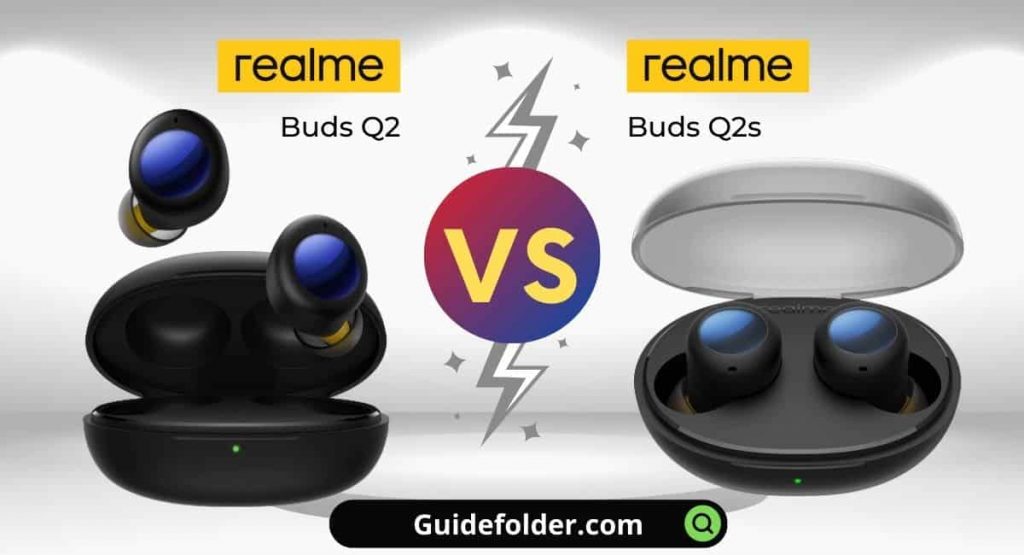 realme Buds Q2 vs Q2s Comparison