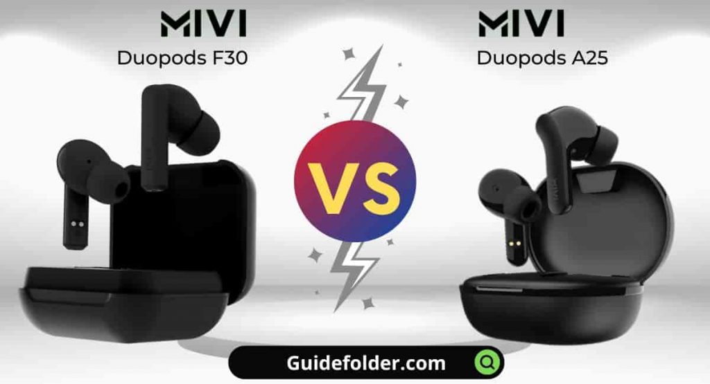 Mivi Duopods F30 vs A25 comparison