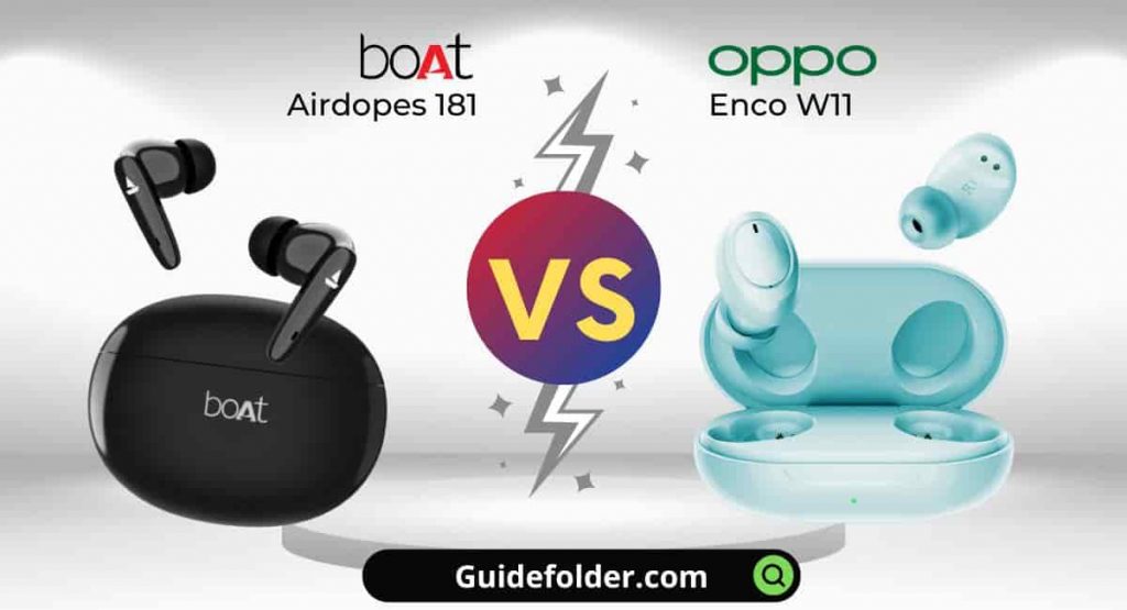 boAt Airdopes 181 vs oppo Enco W11 comparison