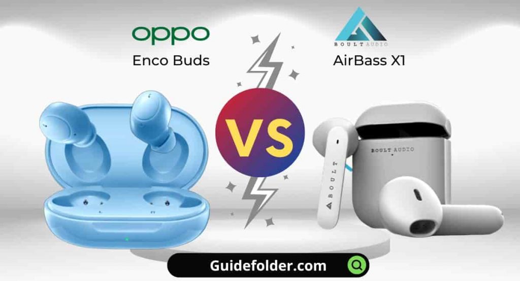 oppo Enco buds vs Boult Audio AirBass X1 comparison