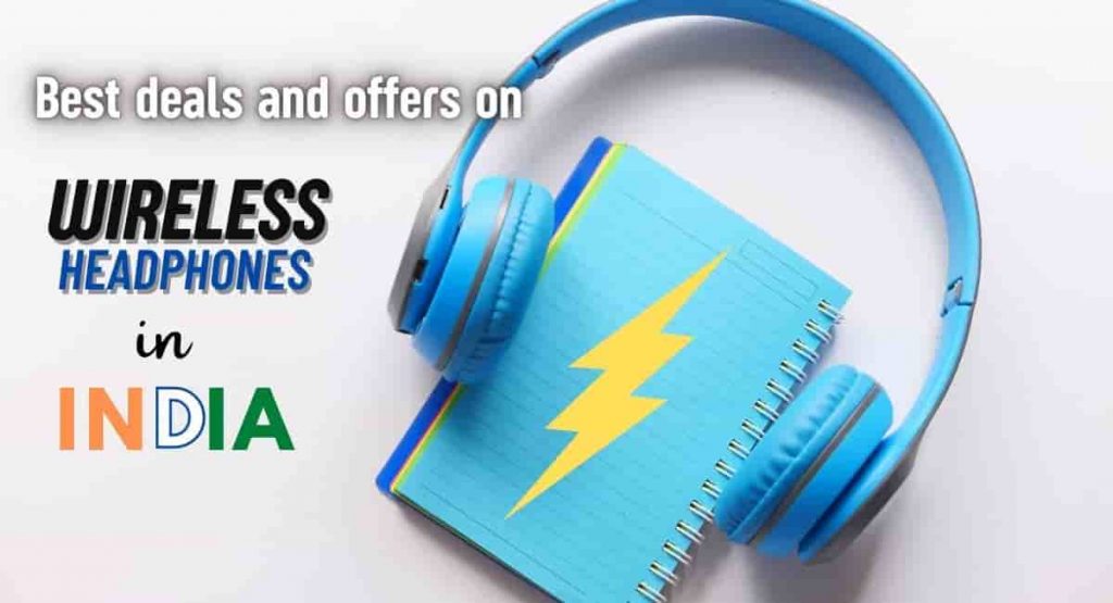 Best Headphones Deals and Offers in India