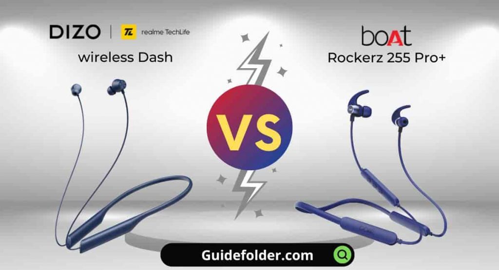 DIZO wireless dash vs boAt Rockerz 255 Pro plus comparison