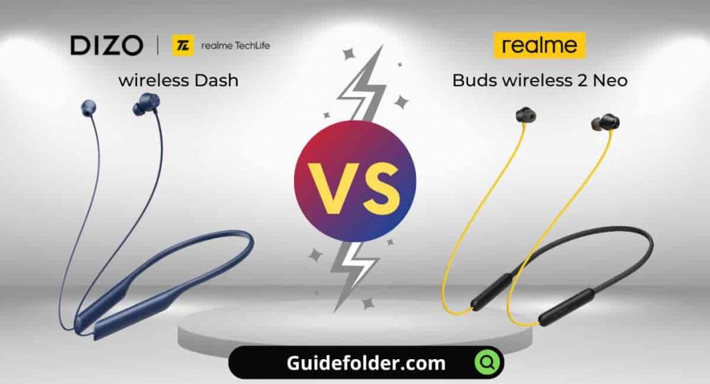 DIZO wireless dash vs realme Buds wireless 2 Neo comparison