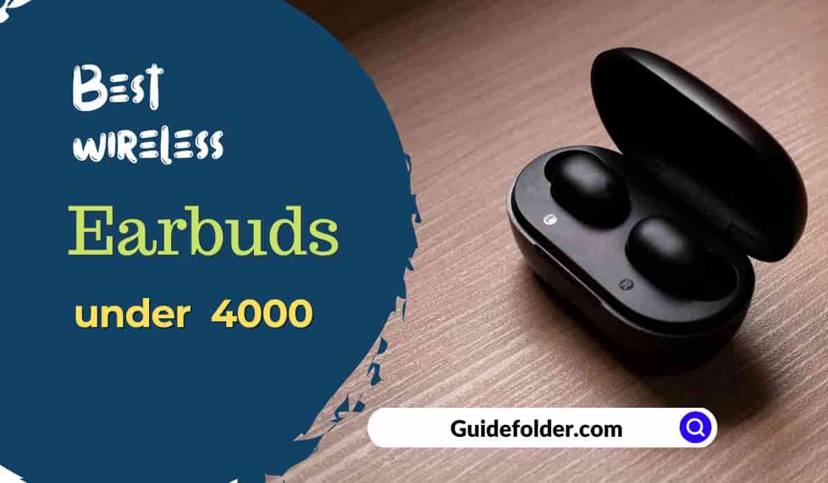 Best TWS Earbuds under 4000 in India