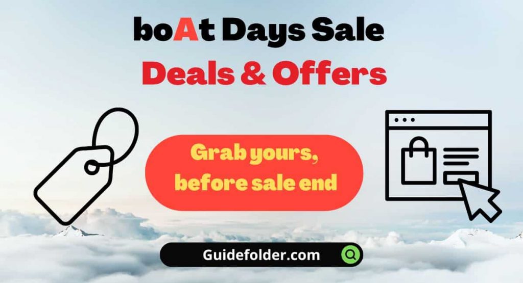 Here are the boAt Days Deals and Offers