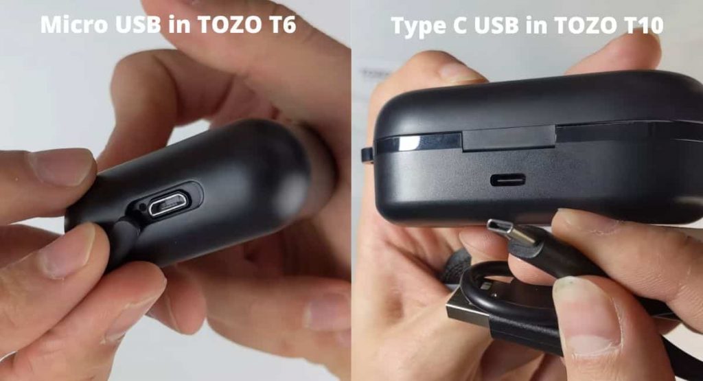 Showing Micro USB in TOZO T6 vs Type C USB in TOZO T10