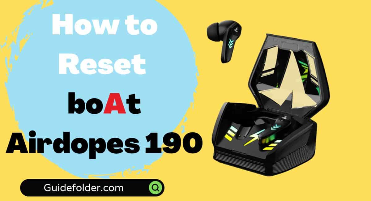 How to perform factory reset in boAt Airdopes 190