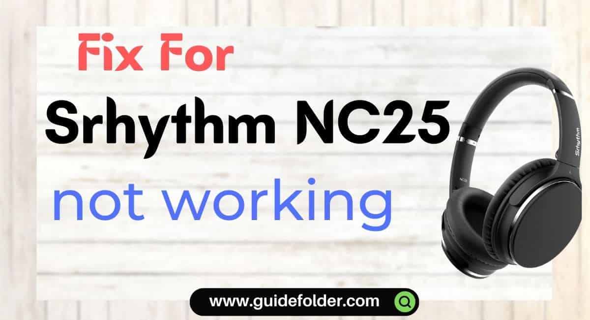 How to fix Srhythm NC25 not Working