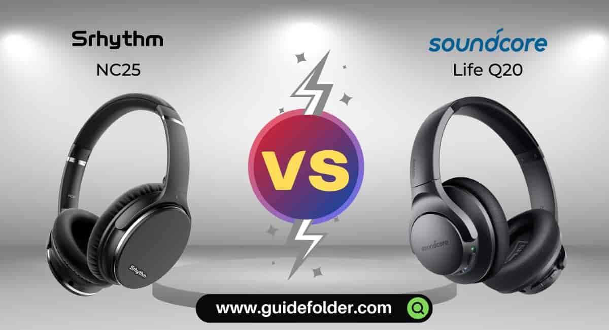 Srhythm NC25 vs Anker Soundcore Life Q20