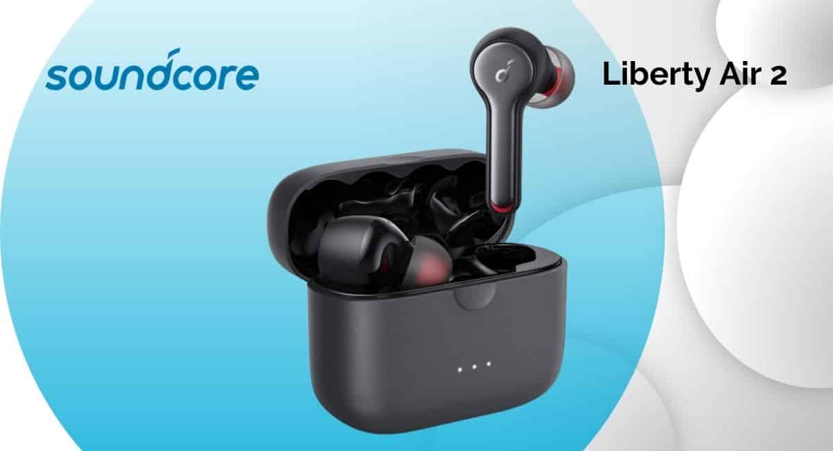 Anker Soundcore Liberty Air 2