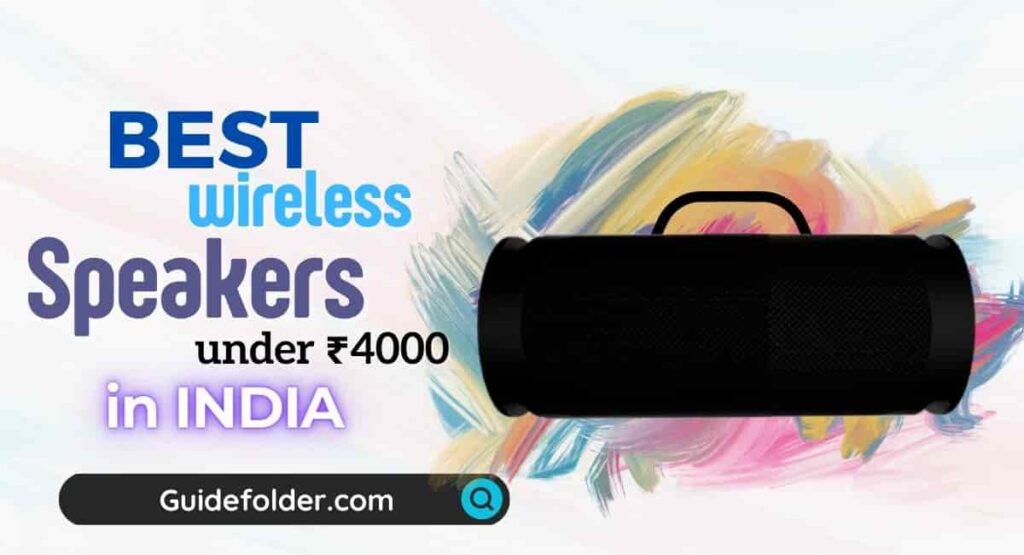 5 Best Bluetooth Portable Speakers under 4000 in India in 2024 (4K Rs)