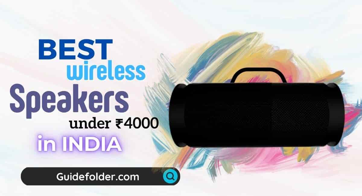 Best Bluetooth Portable Speakers under 4000 in India