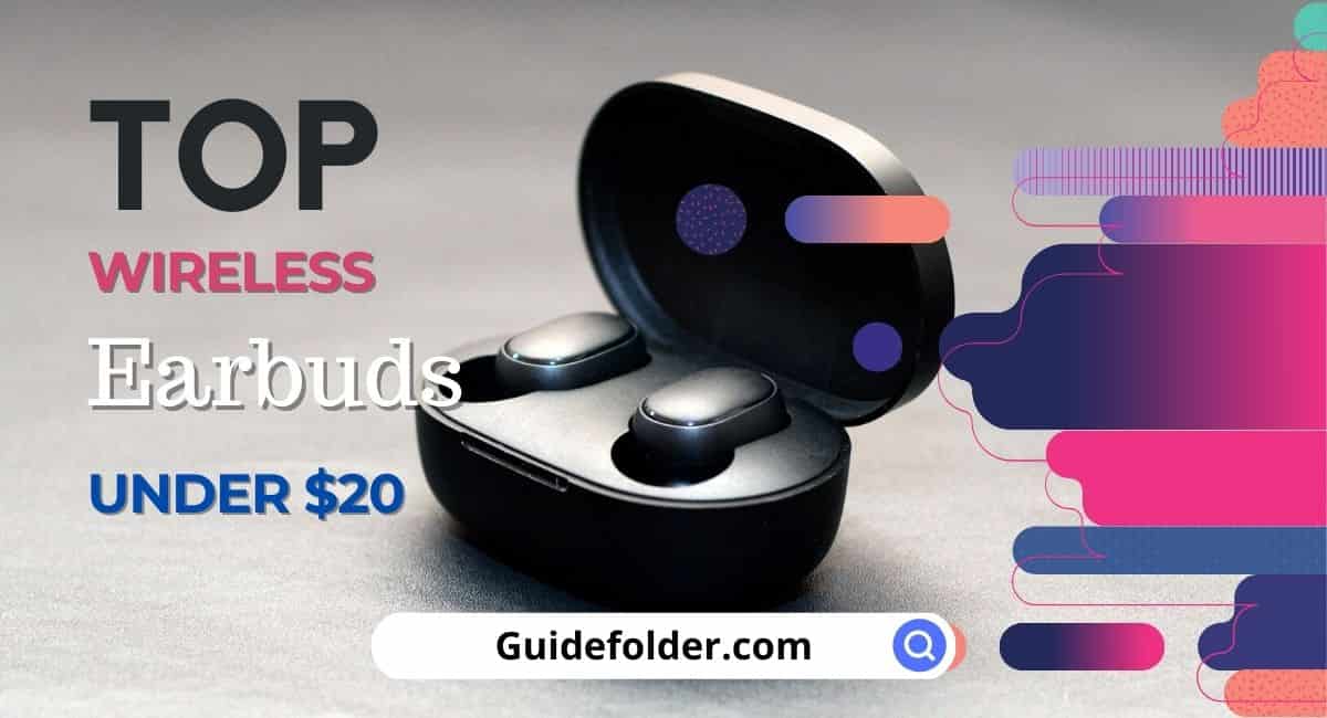 Best Cheap Wireless Earbuds under $20 Dollar