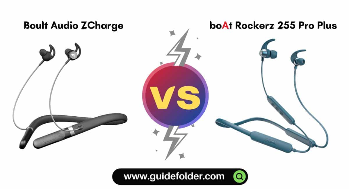 Boult Audio ZCharge vs boAt Rockerz 255 Pro Plus