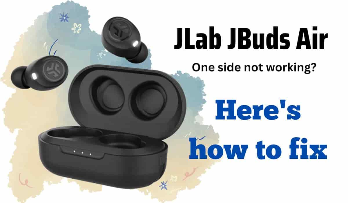 Fix JLab JBuds Air Left Earbud not Working