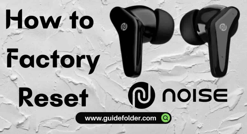 5 Ways to Fix noise Earbuds One Side not Working Left or Right