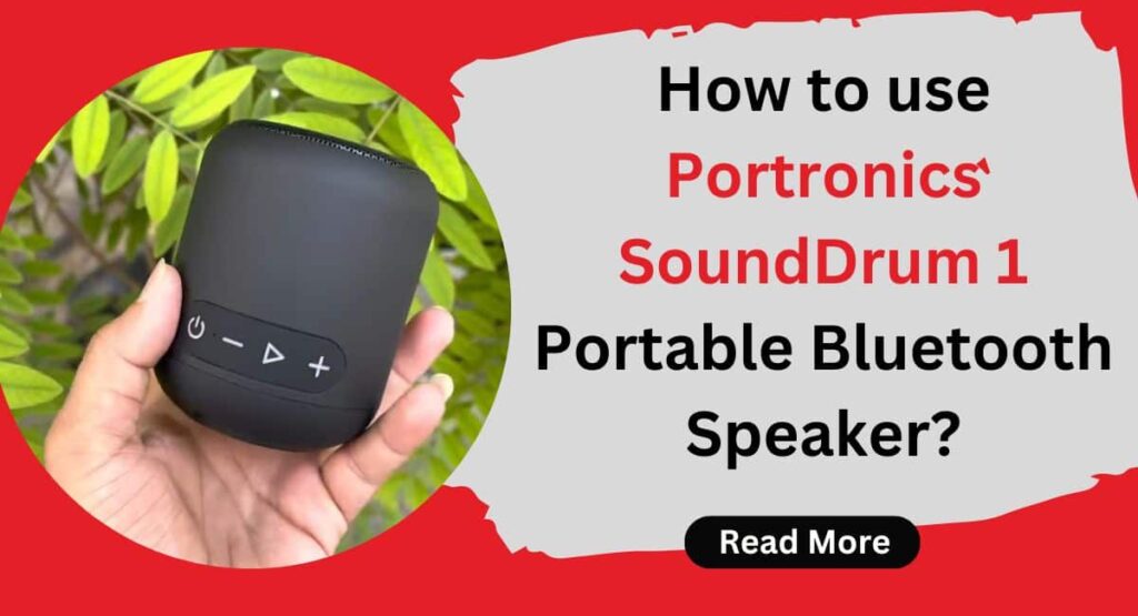 How to use Portronics Sound Drum 1 Portable Bluetooth Speaker?