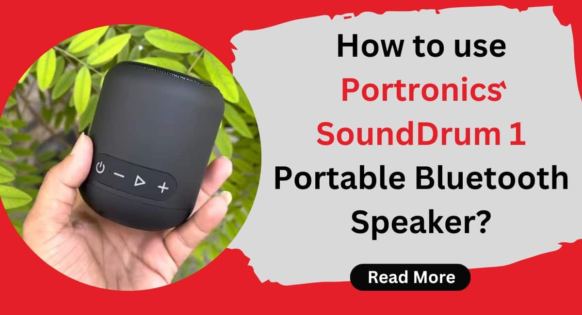 How to use Portronics Sound Drum 1 Portable Bluetooth Speaker