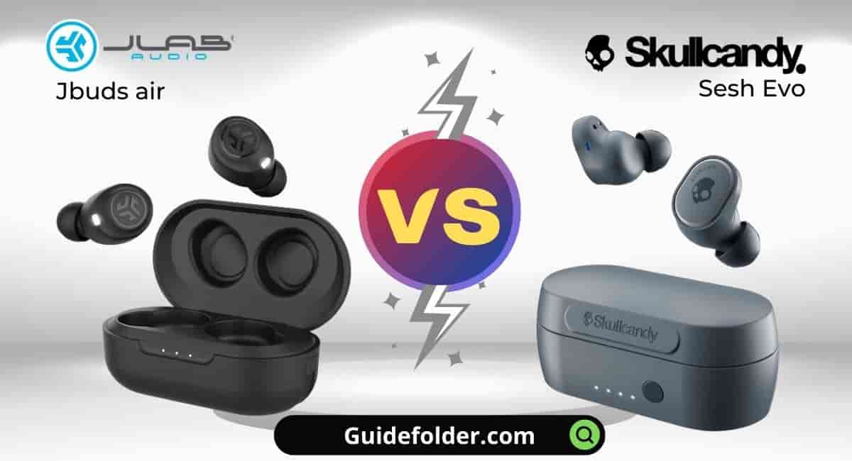 JLab JBuds Air vs Skullcandy Sesh Evo which is better