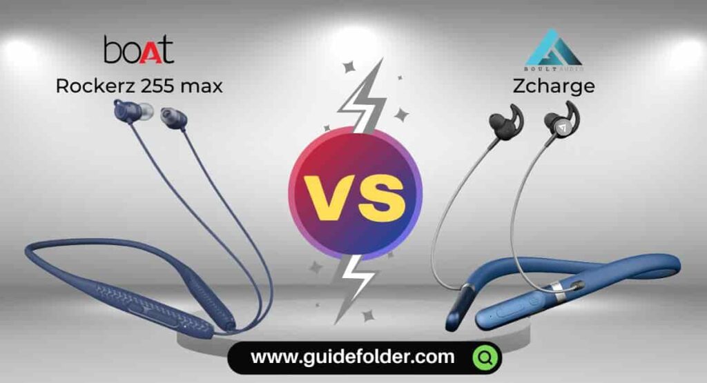 boAt Rockerz 255 max vs Boult Audio Zcharge Comparison which is better?