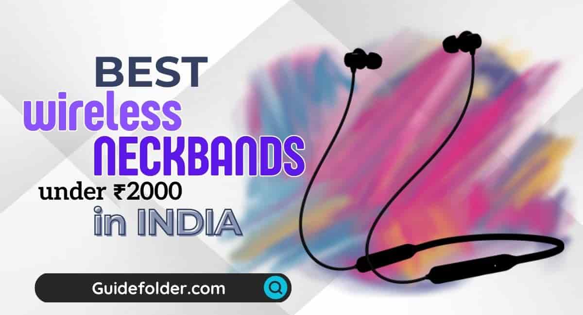 Best Neckband Bluetooth Earphones Under 2000 In India