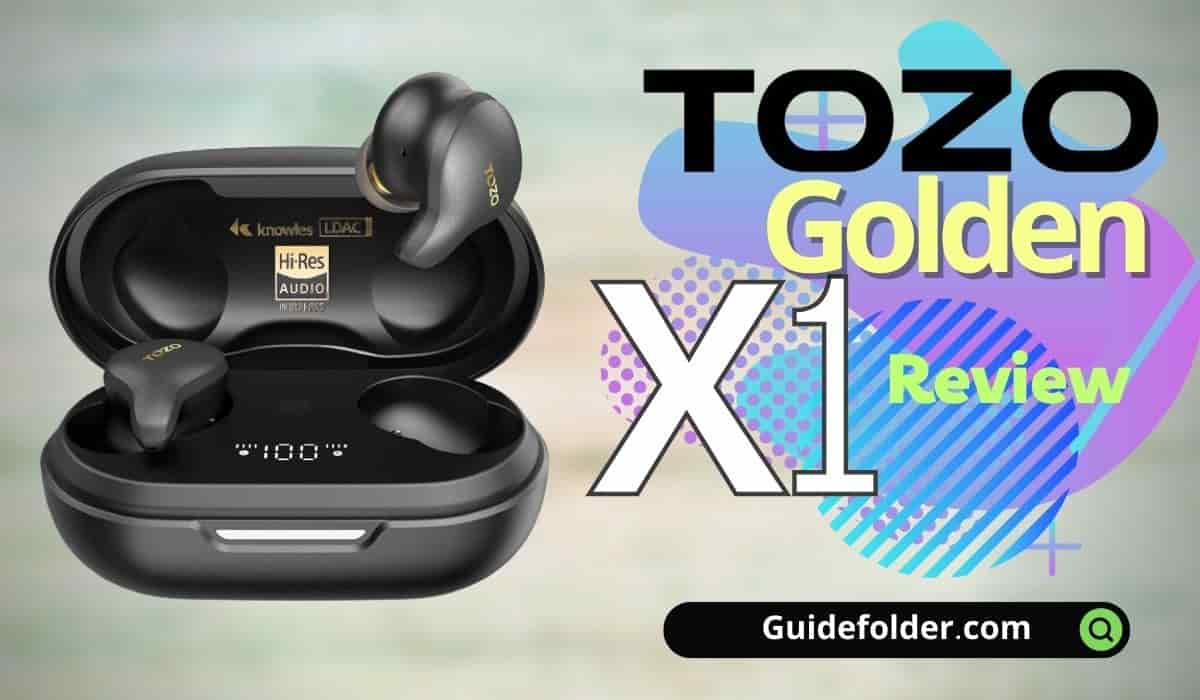 TOZO Golden X1 Review